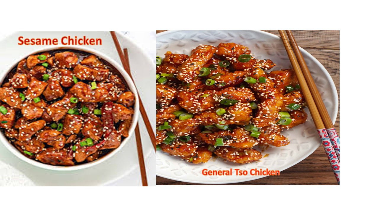 Sesame Chicken vs General Tso Chicken: